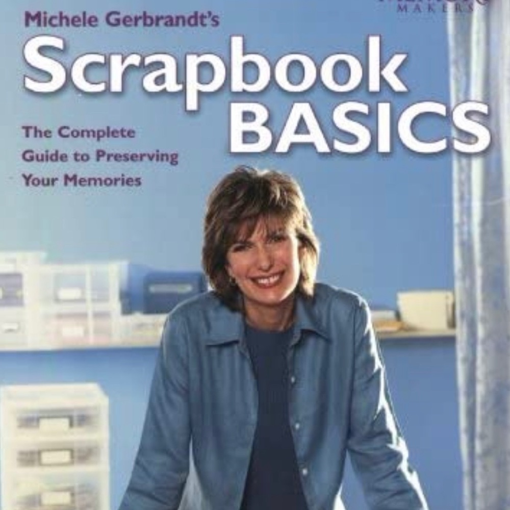 Michele Gerbrandt's Scrapbook Basics Hardcover